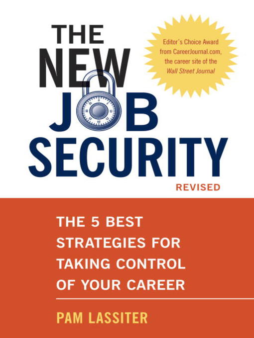 Title details for The New Job Security, Revised by Pam Lassiter - Wait list